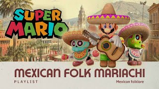 Mexican Folk Takes Over Mario Bros! 🇲🇽✨