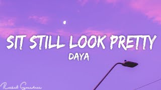 Download Lagu Daya Sit Still Look Pretty... MP3 Gratis
