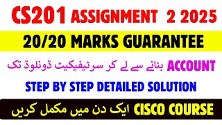CS201 Cisco Assignment 2 Fall 2025 || CS201 Assignment 2 Solution 2025 || CS201 Assignment 2 2025