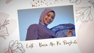 Lesti - Bawa Aku Ke Penghulu | Official Lyric Video