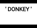 donkey meaning in bengali donkey শব্দের বাংলা অর্থ কি donkey word meaning in bengali