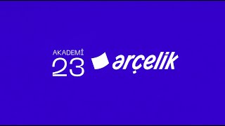 Akademi 23 / Arçelik