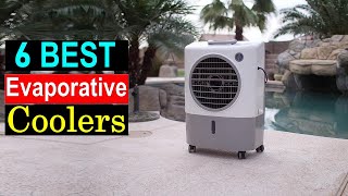 ✅Best Evaporative Air Coolers in 2023 - Top 6 Picks/Best Evaporative Coolers in 2023