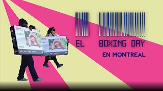 Cómo es un Boxing Day en Montreal