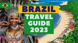 Brazil Travel Guide - Best Places to Visit and Things to do in Brazil in 2023