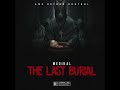 medikal the last burial audio slide