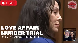 LIVE: CA v. Monica Sementilli | Love Affair Murder Trial | Day 11