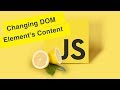 Javascript Tutorial | Changing HTML Element's Content | Ep32