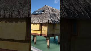 Bora Bora #travel #travelvlog #borabora  #shorts