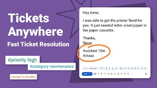 Tickets Anywhere: Manage Tickets via Email | Spiceworks Cloud Help Desk
