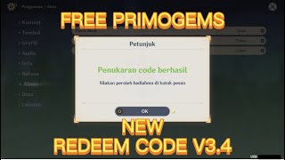 New Redeem Code V3.4 (FREE PRIMOGEMS) - Genshin Impact