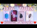 HOW & WHEN You’ll Come Together 🙌💕💫 Detailed Pick a Card Tarot Reading ✨