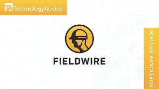 Fieldwire Review: Top Features, Pros And Cons, And Similar Products