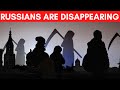 Russians Are Disappearing | A Silent Catastrophe Is Hitting Russia Now