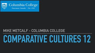 Comparative Cultures 12 - Class 50 - August 5 2020