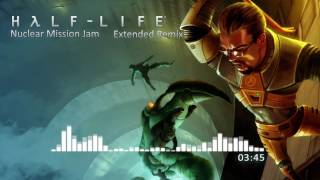 Half-Life OST — Nuclear Mission Jam (Extended Remix)