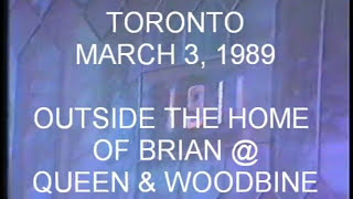 TORONTO - MARCH 3, 1990 - Outside the Home of Brian @ Queen \u0026 Woodbine.