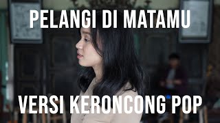 [ Keroncong ] Jamrud - Pelangi Di Matamu cover by Remember Entertainment