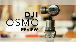 DJI Osmo Review