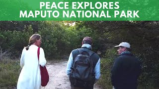 PEACE Explores Maputo National Park