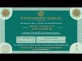 WinterSpring Mawlid '24 :D11 | Sayyida Noor Yusuf | Asim, the Poet | Al-Musafirun