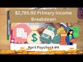 $2,785.92| Primary Job Paycheck Budget Breakdown| April Paycheck #4 #money