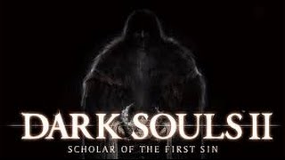 Let’s Play Dark Souls 2 - Scholar of the first Sin walkthrough Part 26 Central Dranglic