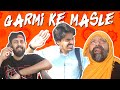 GARMI Ke Masle | Bekaar Films | Comedy Skit