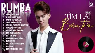 TÌM LẠI BẦU TRỜI, VÌ MỘT NGƯỜI RA ĐI - ALBUM RUMBA XUẤT SẮC NHẤT 2024 - THÀNH ĐẠT COVER TRIỆU VIEW