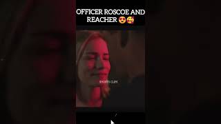 Officer Roscoe Dance With Reacher 😁🥰 | Reacher Roscoe Love Story 💖#shorts #reacher#top#romantic#love