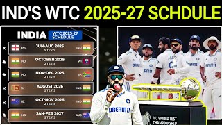 Team India WTC 2025 to 27 Full Schdule || जानिए कब कहां किससे भिड़ेगा India | india wtc 2025 to 2027