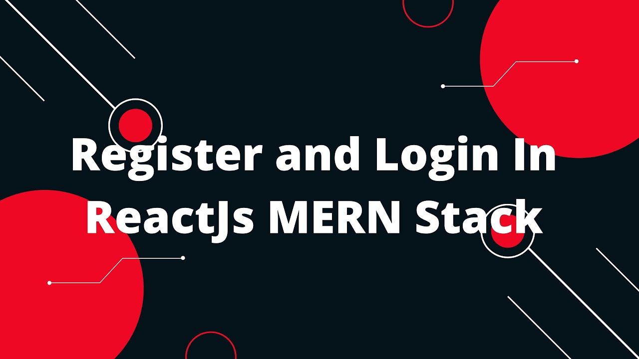 Register And Login In Reactjs Youtube