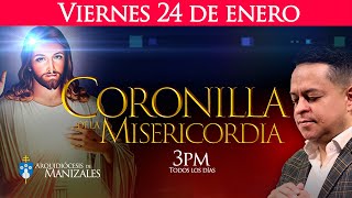 Coronilla de la Divina Misericordia de hoy viernes 24 de enero y Oración de la tarde con Juan Camilo