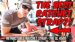 Quickloader Tie Down Ratchet Straps | QL4500 Tie Down Ratchet Strap Review