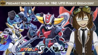 UFO Robot, Grendizer! | Medarot News Network Ep.192