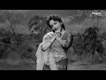 ho chhail chhabilee हो छैल छबीले lata mangeshkar pyase panchhi 1961 old bollywood song