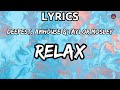 Deepest, AMHouse & Taylor Mosley - Relax (Lyrics)