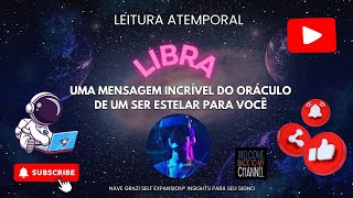 Libra ♎ Uma Mensagem Incrível de um Ser Estelar e Você descobre a Verdade e se Liberta!