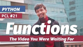 PCL-21: Python FUNCTIONS | Python Tutorial For Beginners 🔥🔥🔥