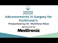 Advancements in Surgery for Parkinson's Disease