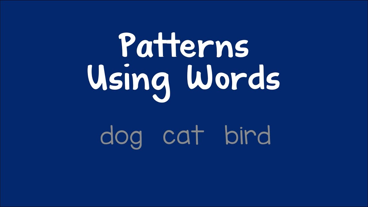 Patterns Using Words - YouTube