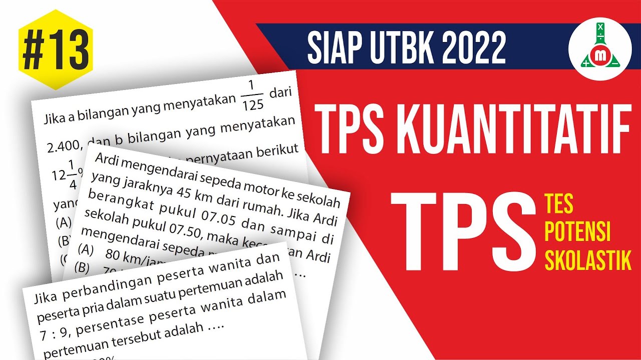 Siap UTBK 2022 - Pembahasan Soal Asli UTBK TPS Kuantitatif - Bagian 13 ...