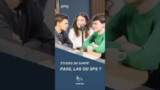 PASS, LAS ou SpS, 3 VOIES D'ACCÈS AUX ÉTUDES DE SANTÉ