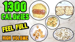 FEEL FULL With This 1300 Calorie Meal Plan