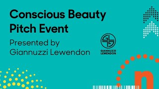 Conscious Beauty Pitch Event at Newtopia Now