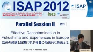 ISAP2012: # 06:分科会2-1: 欧州の経験と知恵に学ぶ福島の効果的な除染とは