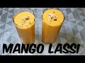 MANGO LASSI RECIPE BY HINA'S KITCHEN