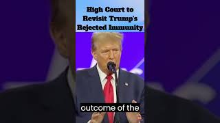 Supreme Court Agrees To Review Trump's Rejected Immunity | #Shorts #Trump