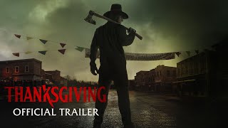 THANKSGIVING - Official Trailer - In Cinemas November 16