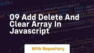 09 add delete and clear array in javascript